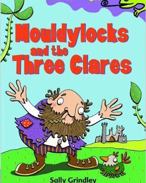 Mouldylocks and the Three Clares
